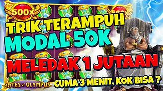 Zeus Slot Modal 50K Terbaru Rp Berapa